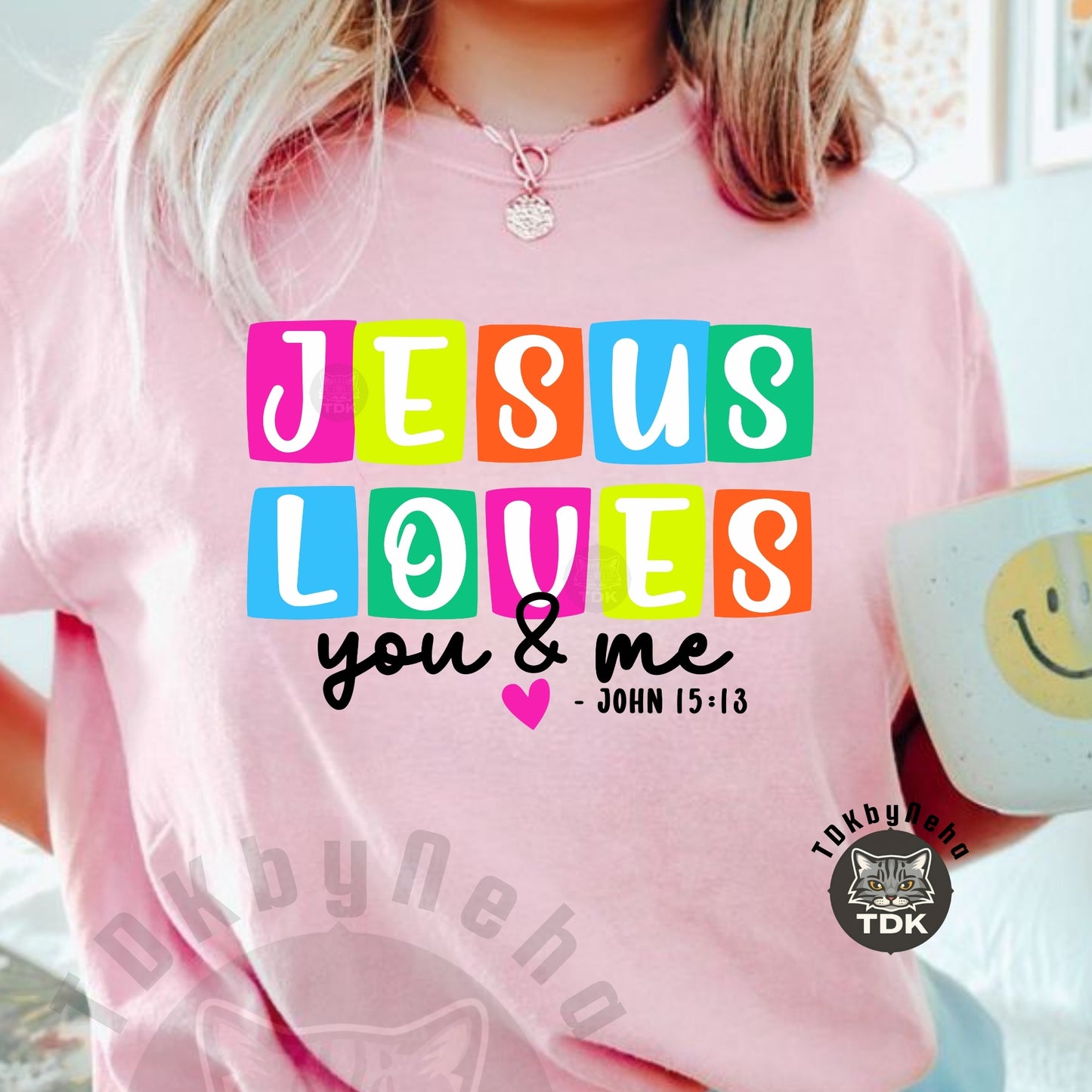 Neon Jesus Loves You n Me PNG